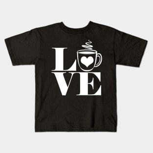 Love Coffee Kids T-Shirt